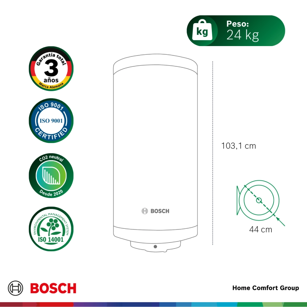 Bosch water heater with 24 kg weight 1031 cm tall and 44 cm diameter plus quality and environmental certifications ISO 9001 ISO 14001 CO2 neutral